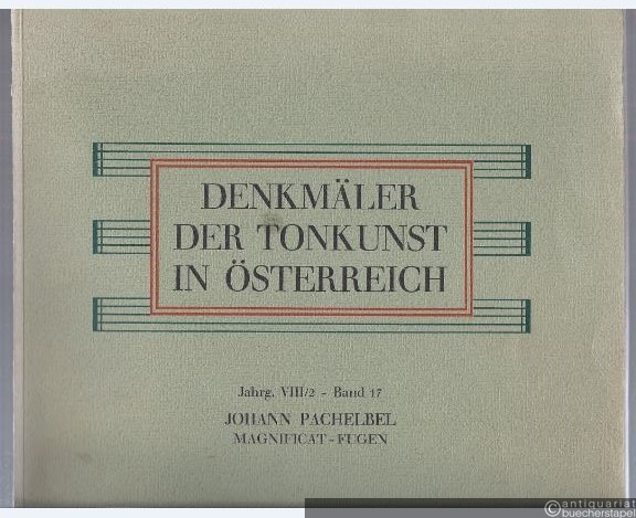  - 94 Kompositionen. Fugen über das Magnificat für Orgel oder Klavier (= Denkmäler der Tonkunst in Österreich, Jg. VIII/2, Band 17).