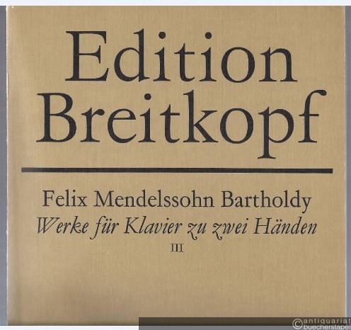  - Werke für Klavier zu zwei Händen III (= Edition Breitkopf, Nr. 174).