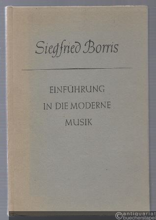  - Einführung in die moderne Musik.