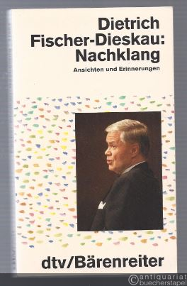  - Nachklang. Ansichten und Erinnerungen.