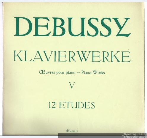  - Klavierwerke Band V. Douze Etudes (= Edition Peters, Nr. 9078e).