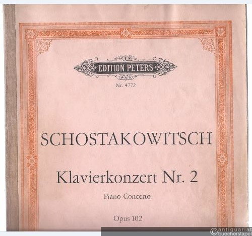  - Konzert Nr. 2 für Klavier und Orchester / Piano Concerto Opus 102 (= Edition Peters, Nr. 4772). Ausgabe für zwei Klaviere vom Komponisten.