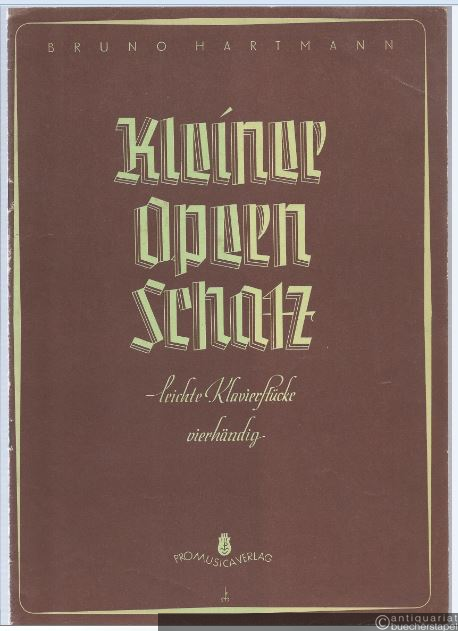  - Kleiner Opernschatz. Leichte Klavierstücke vierhändig.
