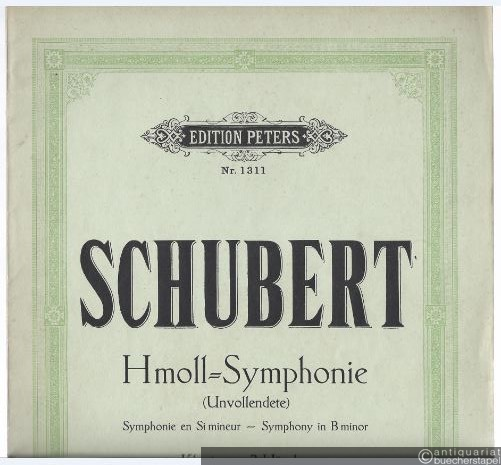  - Symphonie h-Moll (Unvollendete) / Symphonie en Si mineur / Symphony in B minor für Klavier zu 2 Händen (= Edition Peters, Nr. 1311).