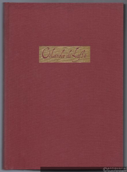  - Messen 64 - 70. Handschriftlich überlieferte Messen IV. Fragmente. Modelle. Register (= Orlando di Lasso Sämtliche Werke. Neue Reihe, Band 12). BA 4192.