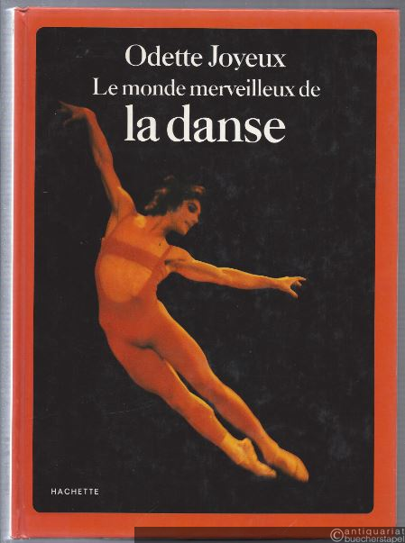  - Le monde merveilleux de la danse.