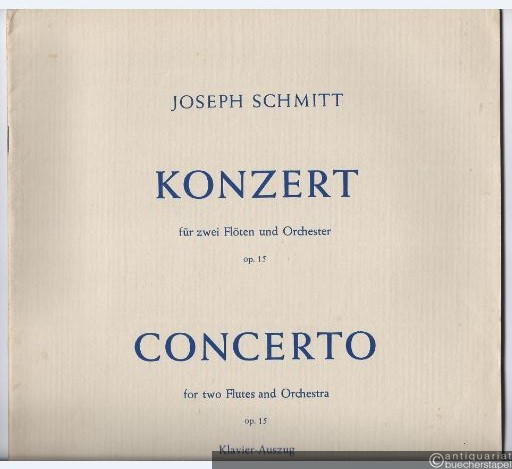  - Konzert für zwei Flöten und Orchester Op. 15. Klavierauszug.