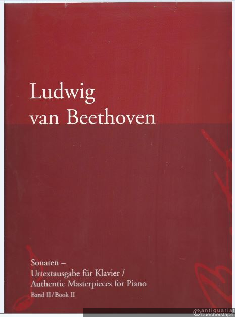  - Sonaten II. Urtextausgabe für Klavier / Authentic Masterpieces for Piano, Band II / Book II.