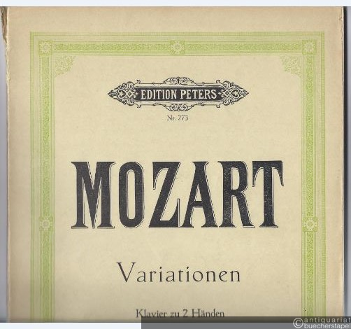  - Variationen für Pianoforte solo (= Edition Peters, Nr. 273).