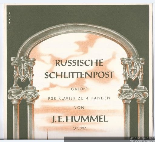  - Russische Schlittenpost. Galopp (mit Peitsche und Schellenbegleitung) für Klavier zu 4 Händen, Op. 337.