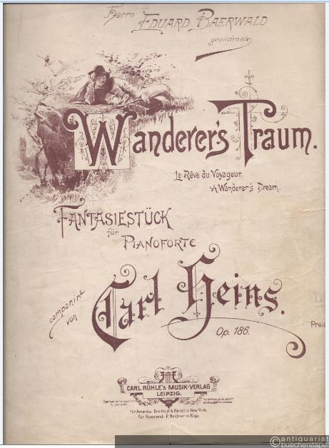 - Wanderer´s Traum / Le Reve du Voyageur / A Wanderer´s Dream. Fantasiestück für Pianoforte, Op. 186.