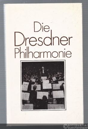  - Die Dresdner Philharmonie.