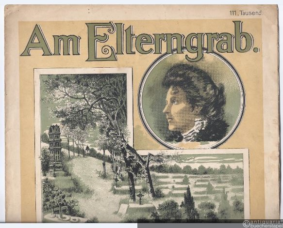  - Am Elterngrab, op. 202. Für hohe Stimme.