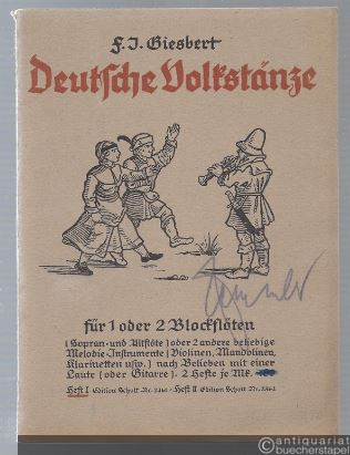  - Deutsche Volkstänze für 1 oder 2 Blockflöten, Heft 1 (= Edition Schott, Nr. 2361).