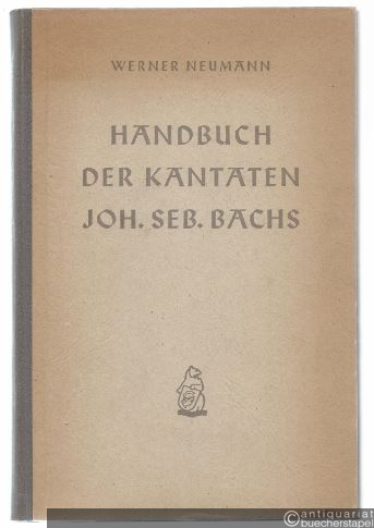  - Handbuch der Kantaten Joh. Seb. Bachs.