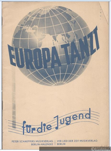  - Europa tanzt. Für die Jugend. Gesang und Klavier.