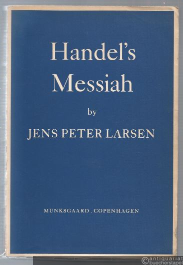  - Handel´s Messiah. Origins, Composition, Sources.
