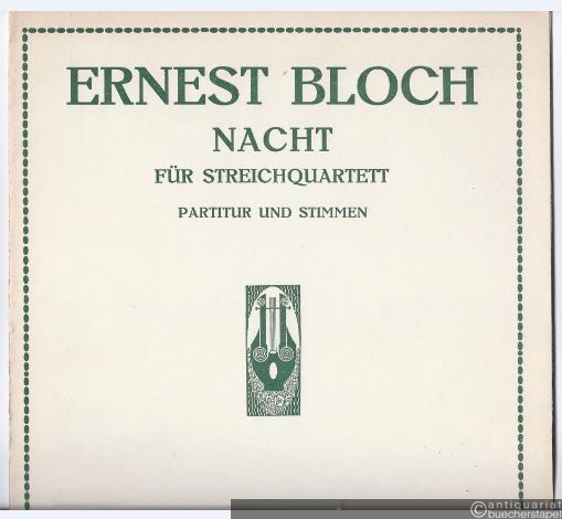  - Nacht für Streichquartett (= UE 8404). Partitur und Stimmen.
