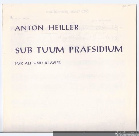 - Sub tuum praesidium für Alt und Klavier. Partitur.