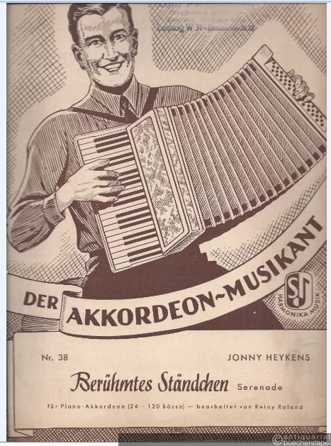  - Berühmtes Ständchen. Serenade op. 21 (= Der Akkordeon-Musikant, Nr. 38).