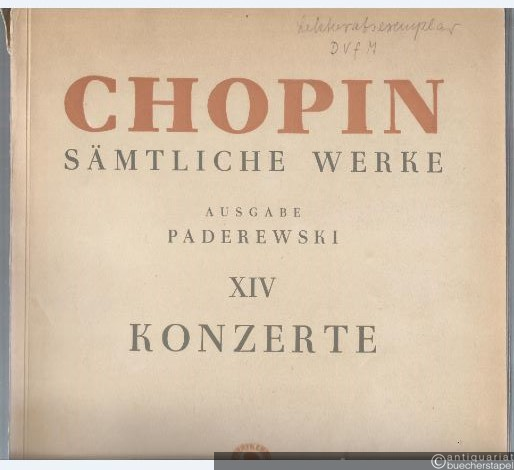  - Konzerte (= Fryderyk Chopin sämtliche Werke, XIV. PWM 3066). Klavierauszug.