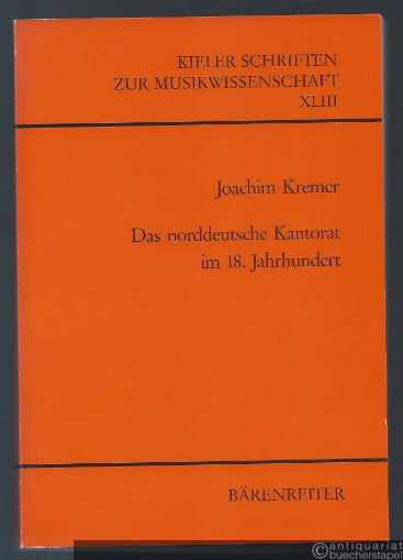  - Das norddeutsche Kantorat im 18. Jahrhundert (= Kieler Schriften zur Musikwissenschaft XLIII).