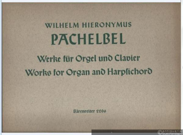 - Gesamtausgabe der erhaltenen Werke für Orgel und Clavier / Complete Edition of the Extant Works for Organ and Harpsichord (= Bärenreiter-Ausgabe 2206).