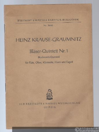  - Bläser-Quintett Nr. 1 (Kadenzen-Quintett) für Flöte, Oboe, Klarinette, Horn und Fagott KGW 23 (= Breitkopf & Härtels Partitur-Bibliothek, Nr. 3680).