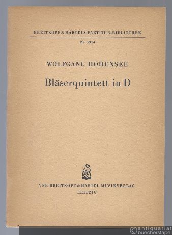  - Bläserquintett in D für Flöte, Oboe, Klarinette, Horn und Fagott (= Breitkopf & Härtels Partitur-Bibliothek, Nr. 3914).