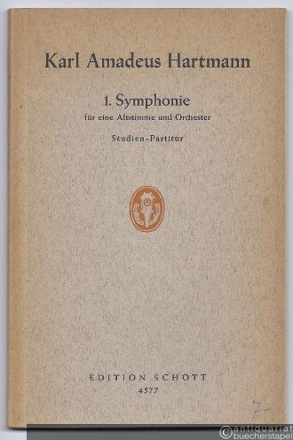  - 1. Symphonie (Versuch eines Requiems) nach Worten von Walt Whitman für eine Altstimme und Orchester (= Edition Schott, Nr. 4577). Studien-Partitur.
