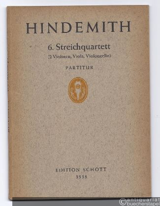  - 6. Streichquartett für 2 Violinen, Viola und Violoncello (= Edition Schott, Nr. 3538). Partitur.