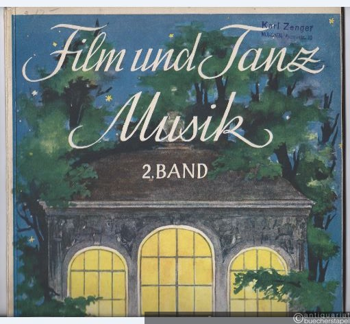  - Film und Tanz Musik. 2. Band.