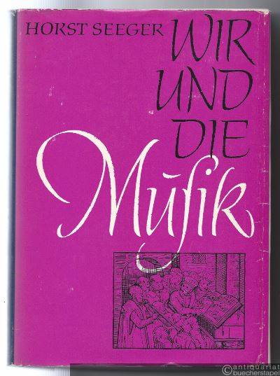  - Wir und die Musik.