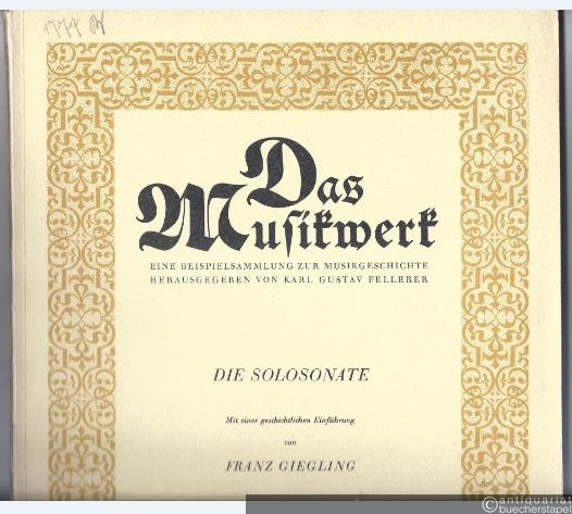  - Die Solokantate (= Das Musikwerk. Eine Beispielsammlung zur Musikgeschichte hrsg. von Karl Gustav Fellerer, Heft 15).