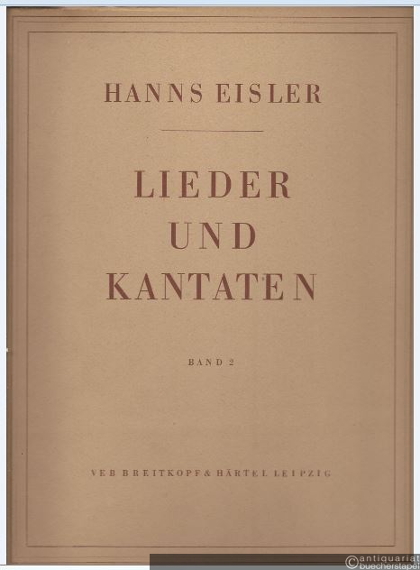  - Lieder und Kantaten, Band 2.
