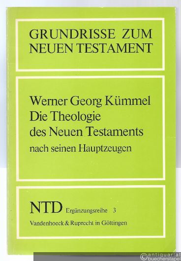  - Die Theologie des Neuen Testaments nach seinen Hauptzeugen Jesus, Paulus, Johannes (= Grundrisse zum Neuen Testament. Das Neue Testament Deutsch, Ergänzungsreihe, 3).