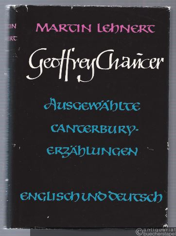  - Ausgewählte Canterbury Erzählungen. Englisch und Deutsch.