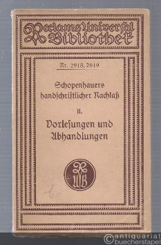  - Einleitung in die Philosophie nebst Abhandlungen zur Dialektik, Aesthetik und über die deutsche Sprachverhunzung (= Reclams Universal-Bibliothek, Nr. 2918, 2919).