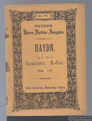  - Quartett Op. 1 No. 5 B-Dur (= Payne's kleine Partitur-Ausgabe, No. 173).