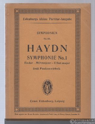 - Symphonie No. 1 Es-Dur (mit Paukenwirbel) (= Eulenburgs kleine Partitur-Ausgabe, Symphonien, No. 69).