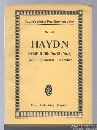  - Symphonie No. 98 (No. 8) B-Dur (= Payne's kleine Partitur-Ausgabe, No. 485).