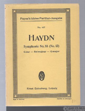 - Symphonie No. 88 (No. 13) G-Dur (= Payne´s kleine Partitur-Ausgabe, No. 487).