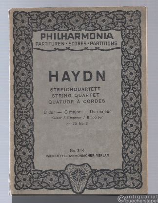  - Streichquartett Op. 76 No. 3 C-Dur (Kaiser) (= Philharmonia Partituren, No. 344).