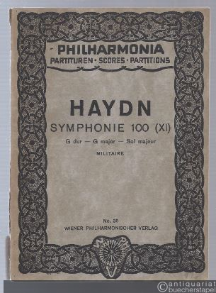  - Symphonie 100 (XI) G-Dur (Militaire) (= Philharmonia Partituren, No. 35).