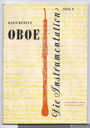  - Die Instrumentation. Ein Hand- und Lehrbuch. Teil 3: Oboe.