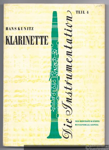  - Die Instrumentation. Ein Hand- und Lehrbuch. Teil 4: Klarinette.