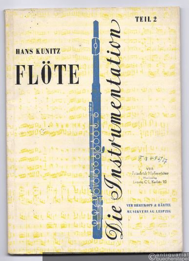  - Die Instrumentation. Ein Hand- und Lehrbuch. Teil 2: Flöte.