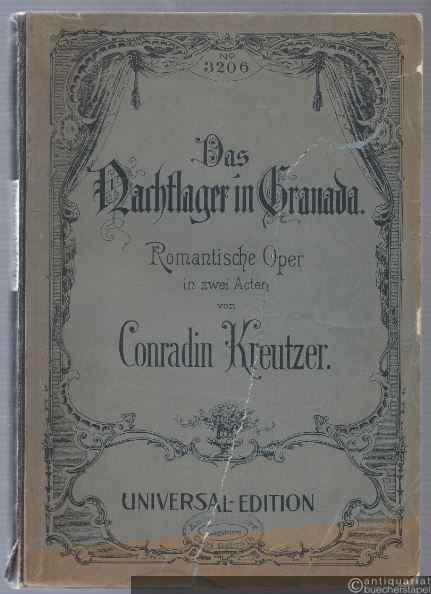  - Das Nachtlager in Granada. Romantische Oper in zwei Acten (= Universal-Edition, No. 3206). Klavierauszug mit Text.