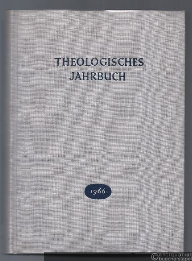  - Theologisches Jahrbuch 1966.