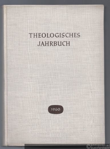  - Theologisches Jahrbuch 1960.